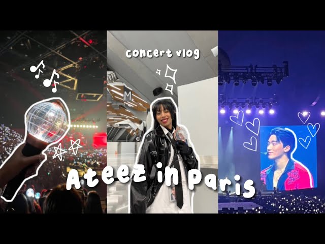 concert vlog: Ateez in Paris, the fellowship: break the wall world tour 2023