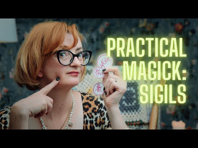 Get Started with Sigil Magic - Make and Charge Your Sigils