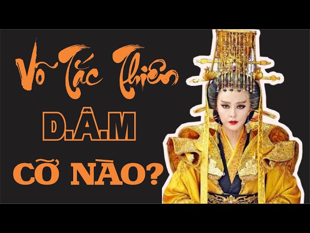 Võ Tắc Thiên "Hồi Xuân" Kinh Khủng Thế Nào ? Những sự thật phim ảnh không có | Lịch sử Trung Quốc