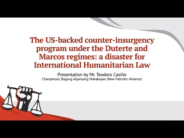 Teddy Casiño, Expert Witness on the U.S. Counterinsurgency Guide - May 17, 2024