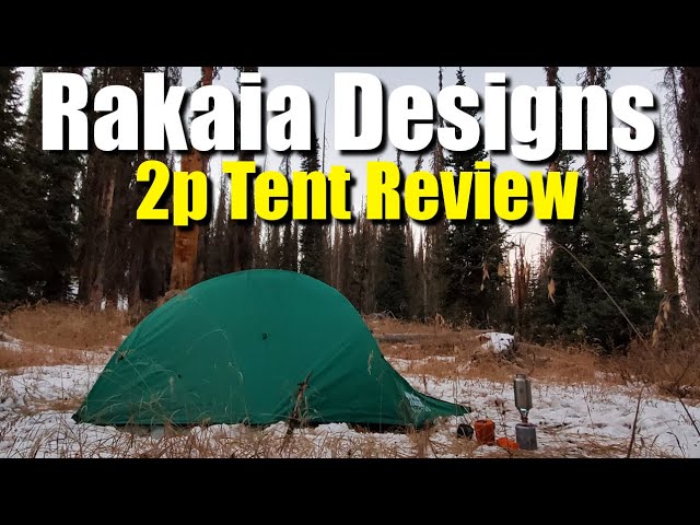 Rakaia Designs 2 Person Tent Review | RevHiker