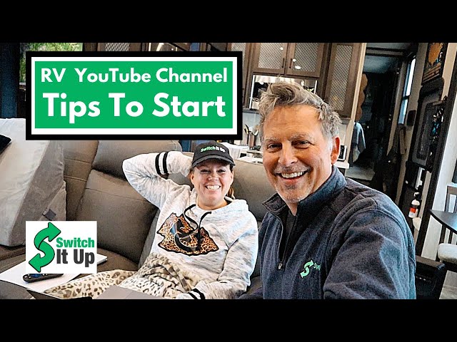 Tips to Grow your RV YouTube Channel (The Secret Sauce)