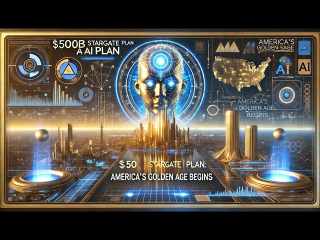 Trump’s $500B Stargate AI Plan: America’s Golden Age Begins 🌟🤖