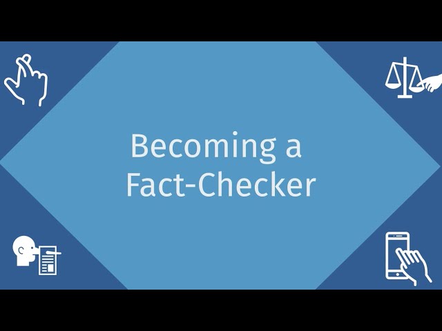 Becoming a fact checker