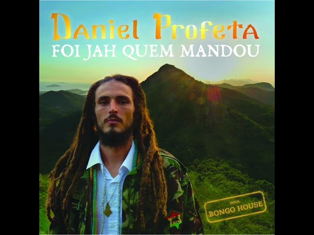 DANIEL PROFETA - IRMÃOS NYAHBINGHI