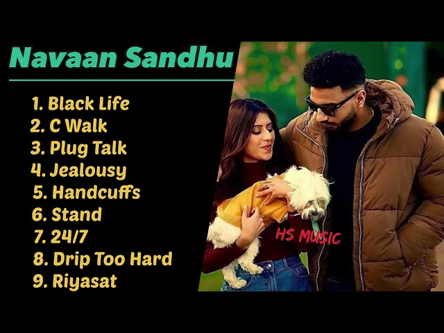 Navaan sandhu all songs | new punjabi songs | latest punjabi songs