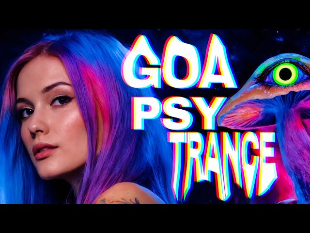 PSYTRANCE • GOA [NON-STOP MIX] (👁️ ͜⁠ʖ👁️)👉 Spiritual • Trip [psychedelic • progressive • trance]