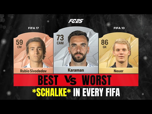 Schalke's BEST VS WORST Football Players In Every FIFA Game 😱🔥 (EA FC 25) Ultimate Team