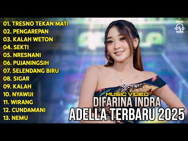 DIFARINA INDRA | TRESNO TEKAN MATI PENGAREPAN | OM ADELLA TERBARU 2025 - LAGU DANGDUT KOPLO