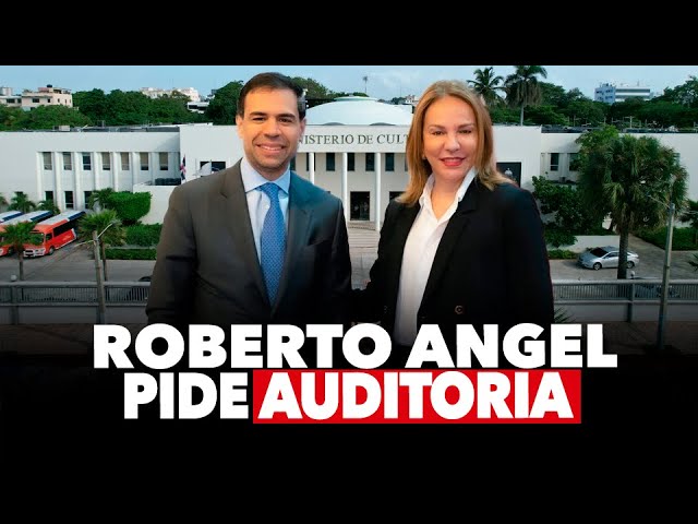 ROBERTO ANGEL PIDE AUDITORIA A  LA PASADA GESTION DE LA MINISTRA DE CULTURA MILAGROS GERMAN