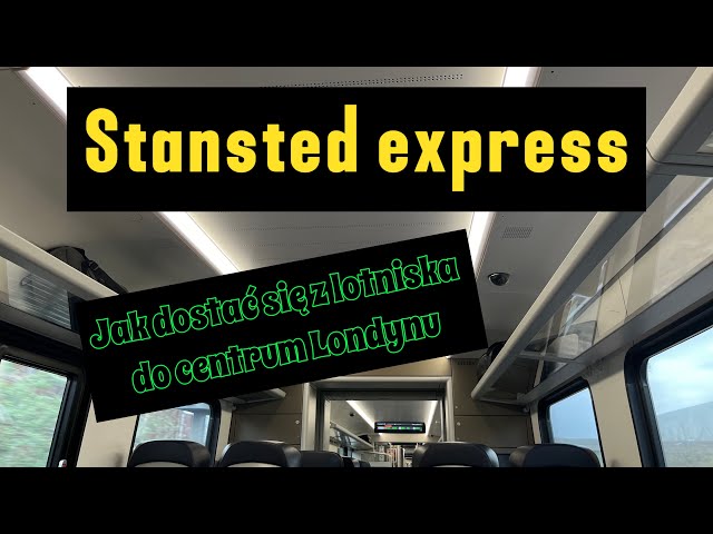 Stansted express or how to get from the airport to central London on your own