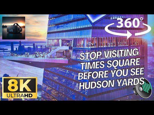 USA, New York, New York City,  The Edge Observation - Best Apple/Quest 3 Travel 8K 360 VR Experience