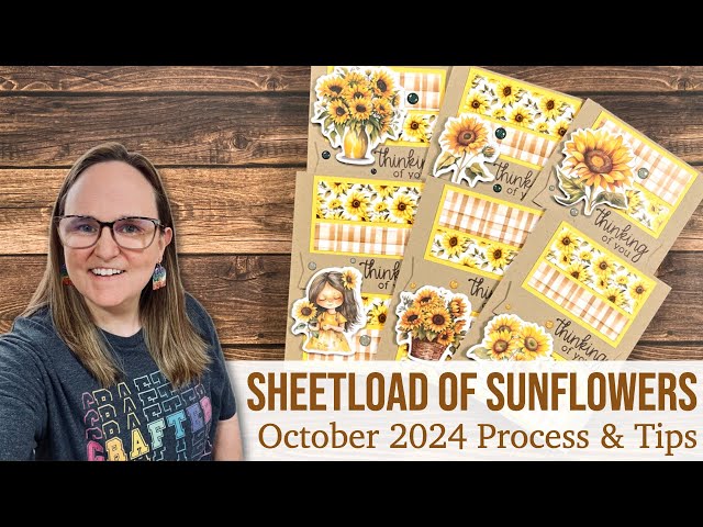 A SheetLoad of Sunflower Cards | October 2024 Process & Tips #suysoct2024