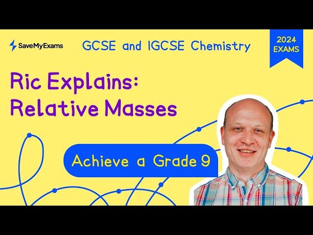 Relative Atomic Mass & Relative Molecular/Formula Mass - GCSE & IGCSE Chemistry