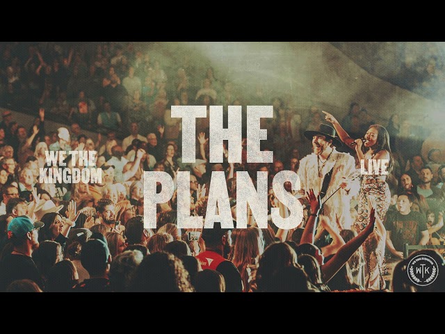 We The Kingdom  The Plans (Official Live Audio)