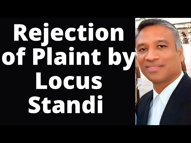 #489 - Rejection of Plaint by Locus Standi ??