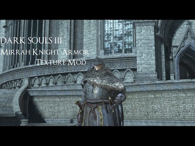 DARK SOULS 3 Mirrah Knight Armor Mod Music Video (80's Aesthetic)