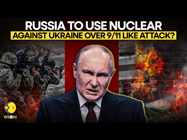 Russia-Ukraine War: Putin Threatens Nuclear Strike on Ukraine After 9/11-Like Attack? | WION LIVE