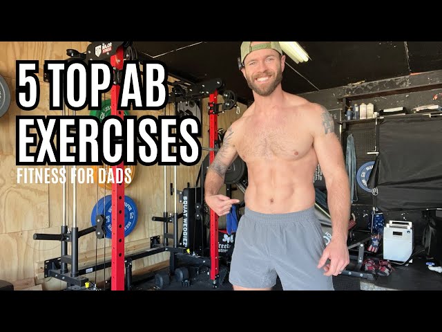 Ab Exercises - 5 Favorite Core Moves for Fit Dads