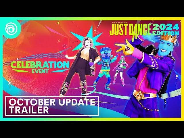 Just Dance 2024 Edition October Update Trailer