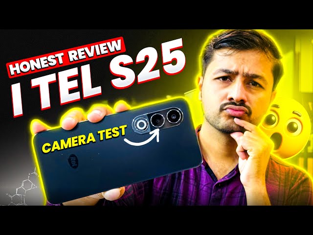 itel S25 Camera Test & Comparison: Worth It? 🤔