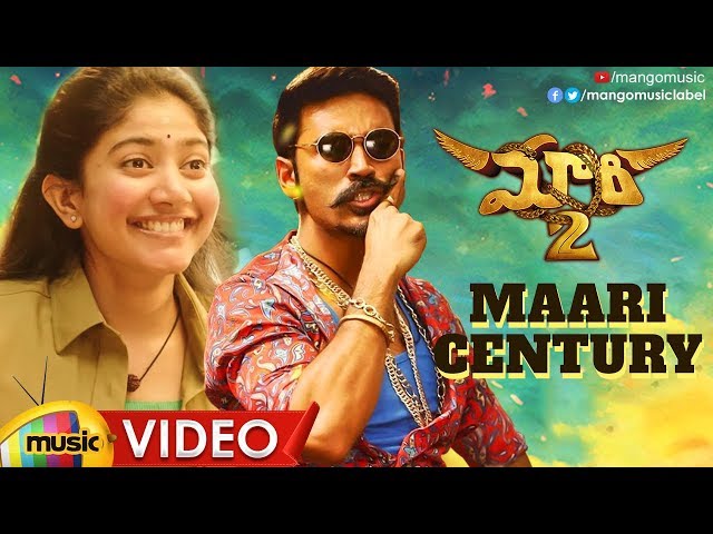 Maari 2 Telugu Video Songs | Maari Century Full Video Song | Dhanush | Sai Pallavi | Yuvan Shankar