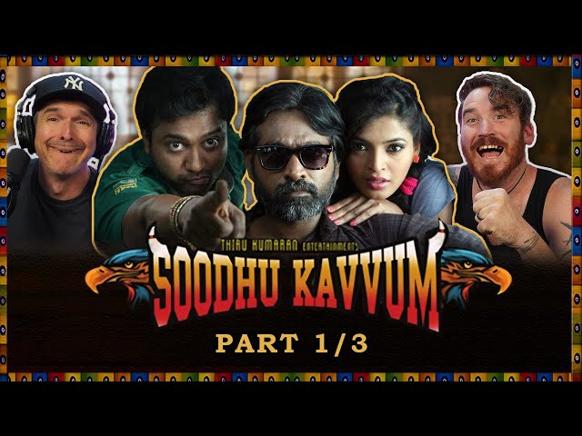 Soodhu Kavvum (2013) - MOVIE REACTION Part 1/3! | Vijay Sethupathy | Tamil Gangster Comedy