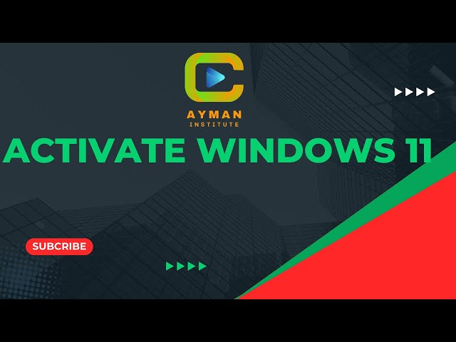 Easy ways to Activate Windows 11