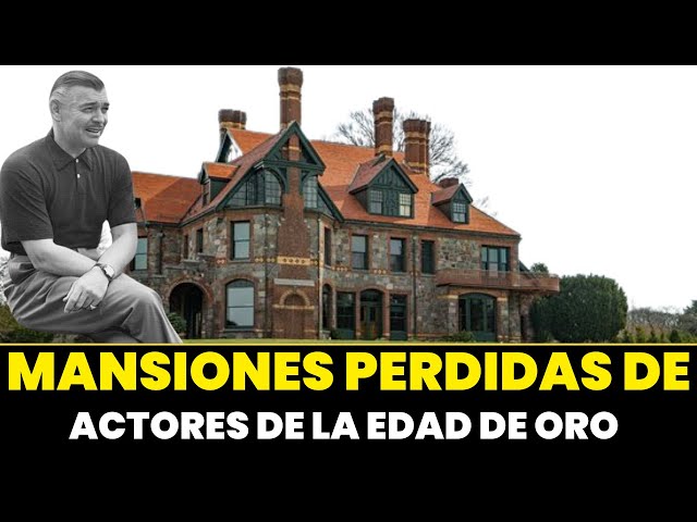 Mansiones abandonadas de viejos actores de Hollywood