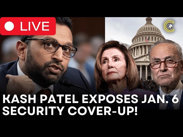 LIVE | Kash Patel Drops J6 Bombshell: Pelosi, Schumer, Bowser Stopped Trump’s Guard | CLRCUT