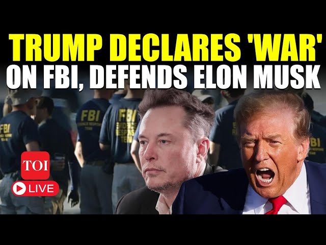 LIVE | 'You're Fired'; Trump Declares War On FBI; Defends Elon Musk's Actions Against US Agencies