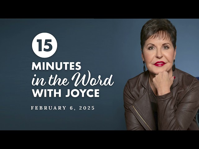 Priorities and Pursuits - Pt 2 | 15 Minutes in the Word with Joyce Meyer