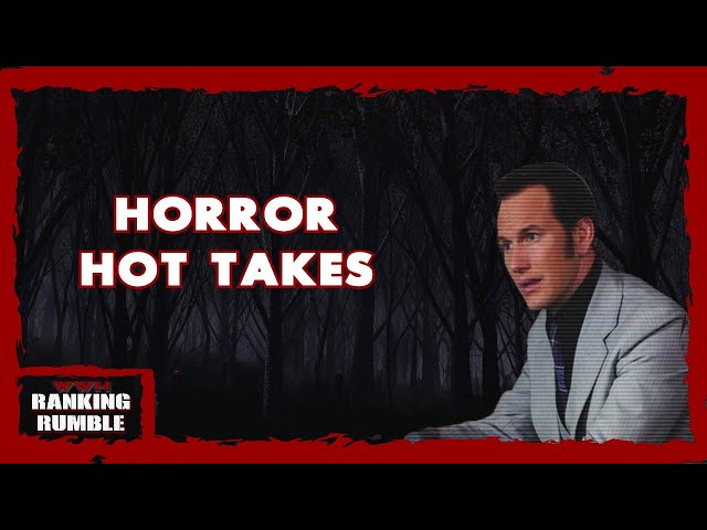 Top 5 Horror Movie Hot Takes Ranked!!!