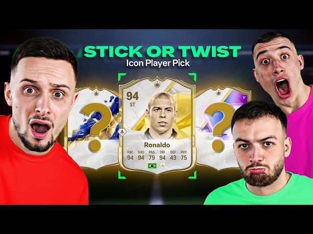 STICK OR TWIST ICON PICKS DECIDE OUR TEAM!