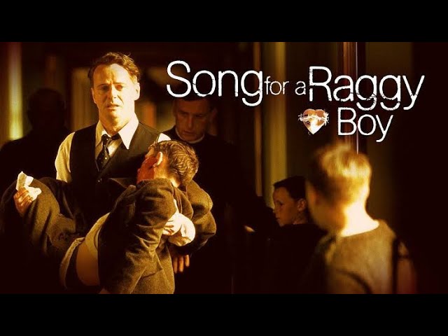 Song for a Raggy Boy (2003) Movie- Iain Glen, Aidan Quinn, Marc Warren | Reviews & Facts