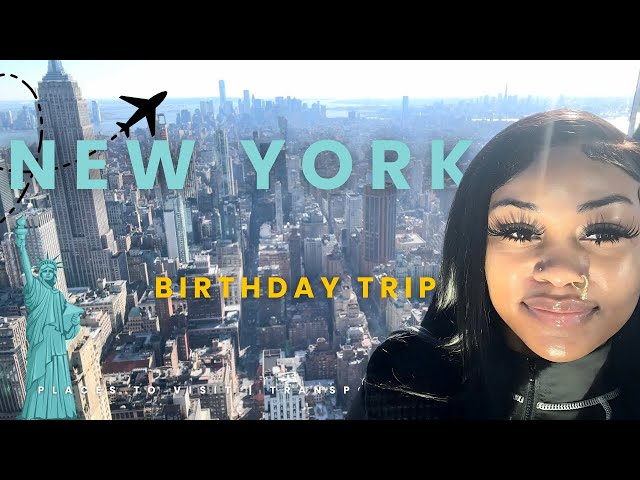 7 places to visited while in NY| SOLO TRAVELING BIRTHDAY TRIP