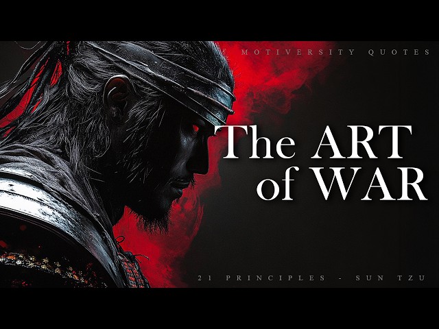 21 Principles of the Art of War I Sun Tzu