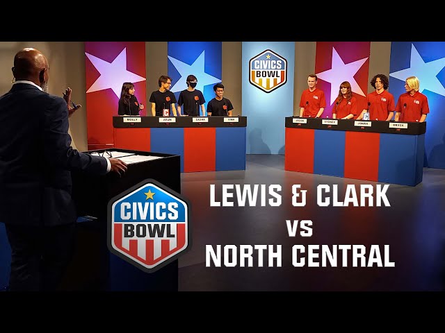 Civics Bowl 1: Lewis & Clark v North Central