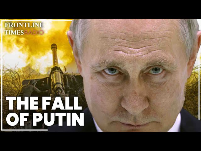 Putin's heading towards a ‘complete collapse’ | Frontline