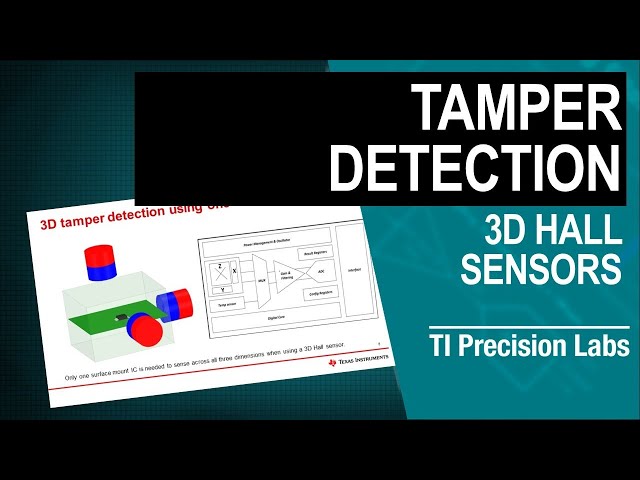 Detect magnetic tampering with 3D Hall-effect sensors