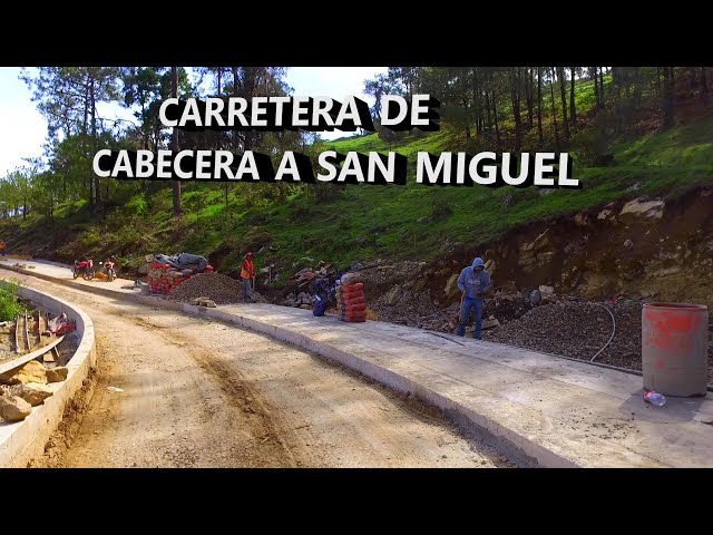 Carretera Artesanal y terracería de Cabecera Nueva, Putla a San Miguel el grande, Tlaxiaco