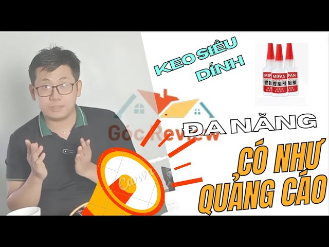 {Góc Review} Keo Siêu Dính Đa Năng Thực Sự Có Như Quảng Cáo ( 本当に多目的で粘着力の強いケオは広告通りですか？)