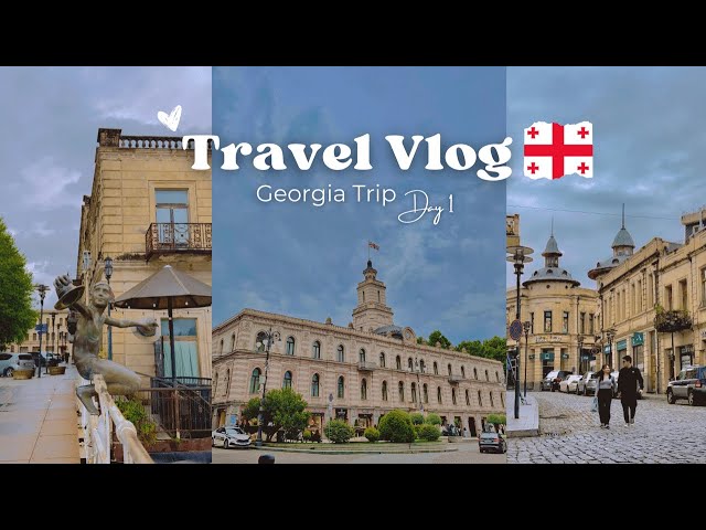 TRAVEL VLOG: GEORGIA DAY 1 🇬🇪 Exploring Kutaisi & Tbilisi, Trying Out Georgian Food +more | AP Vlogs