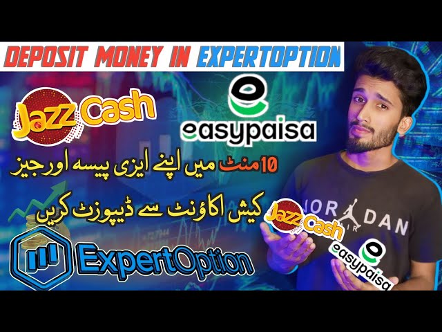 Deposit Money In Expert Option from JazzCash Or Easypaisa | Expertoption 2024