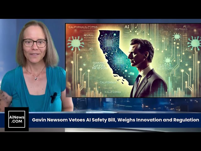 Gavin Newsom Vetoes AI Safety Bill, Weighs Innovation and Regulation