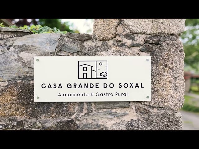 Casa Grande do Soxal - Presentación