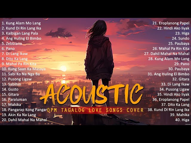 Best Of OPM Acoustic Love Songs 2025 Playlist ❤️ Top Tagalog Acoustic Songs Cover Of All Time 1879