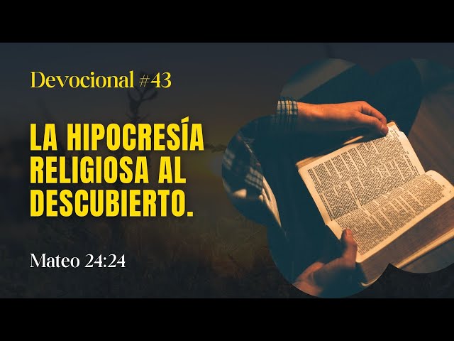 La hipocresía religiosa al descubierto // La Palabra para Hoy ✝️ #devocional