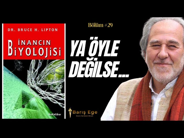 Kitap Özeti: İnancın Biyolojisi (Bilincin Maddenin ve Mucizelerin Gücünü Açığa Çıkarmak)