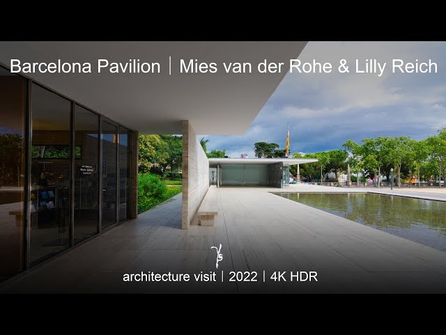 Barcelona Pavilion｜Mies van der Rohe & Lilly Reich｜architecture visit｜4K HDR